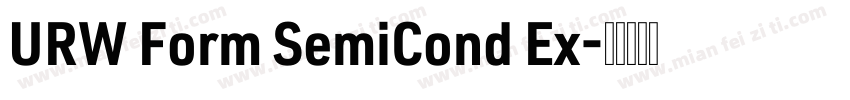 URW Form SemiCond Ex字体转换